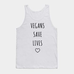 vegans save lives Tank Top